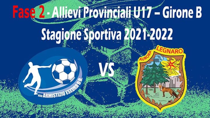 Calcio Armistizio Esedra don Bosco Padova 11^ giornata Allievi Provinciali U17 Fase 2 Girone B SS 2021-2022